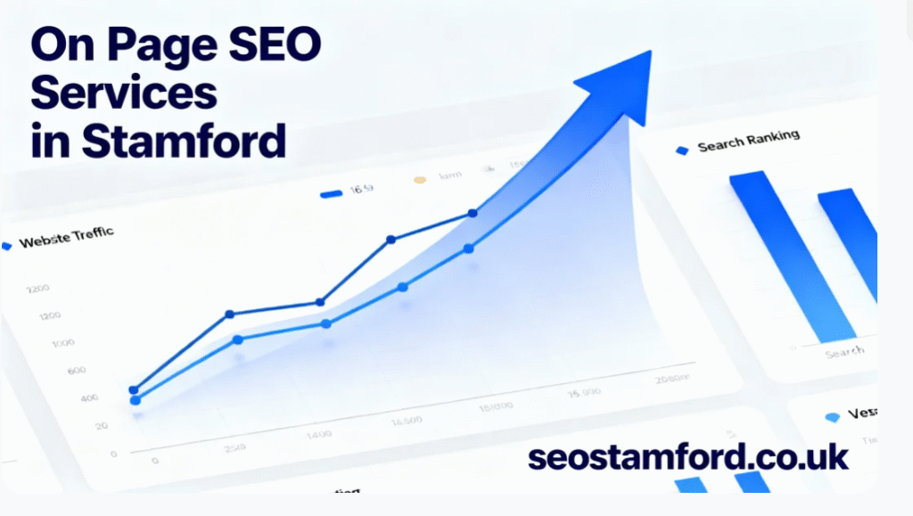 On Page SEO Services in Stamford That Improve Your Google Rankings 1 Core Components of On Page SEO Services Stamford