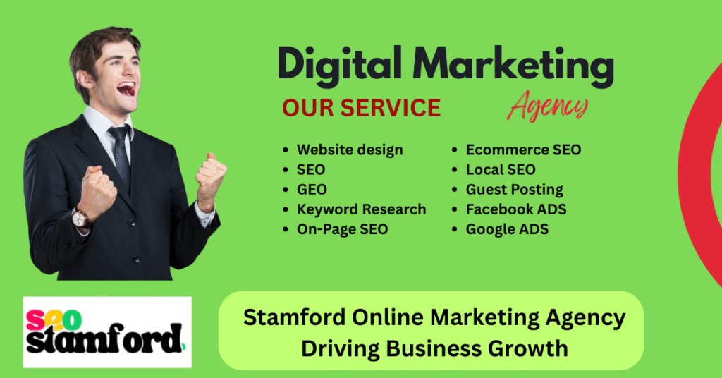 Stamford Online Marketing Agency Driving Business Growth